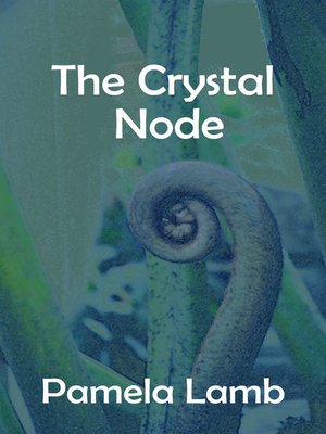 cover image of The Crystal Node